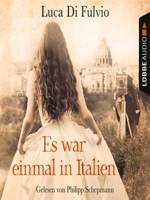 cover image of Es war einmal in Italien (Gekürzt)
